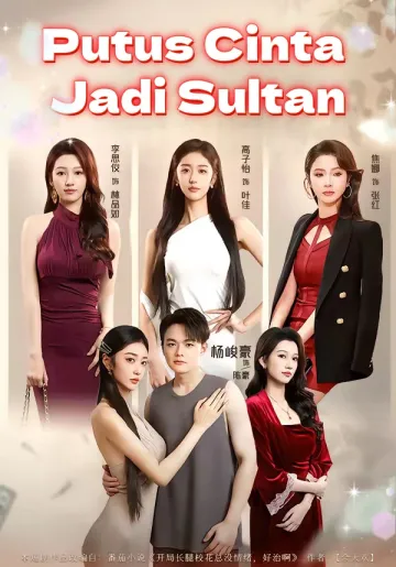 Putus Cinta Jadi Sultan